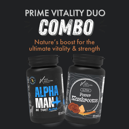 Prime Vitality Duo (Alpha Man+ & Alpha Power Mushrooms) - Combo